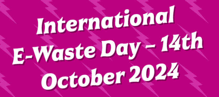 International E-waste Day 14th October 2024